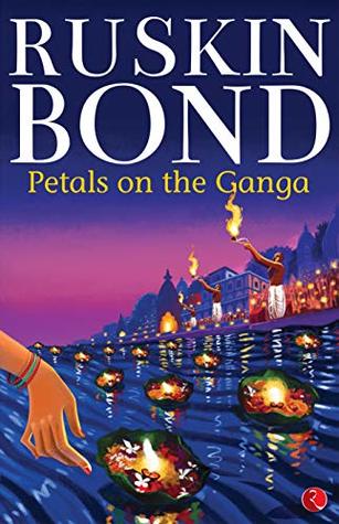 Petals on the Ganga (Kindle Edition)