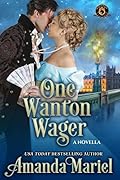 One Wanton Wager