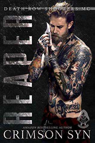 Reaper (Death Row Shooters MC, #1)