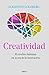 Creatividad: El cerebro humano en la era de la innovación (Drakontos) (Spanish Edition)