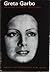 Greta Garbo by Raymond Durgnat
