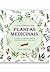 O guia completo das Plantas Medicinais by David Hoffman