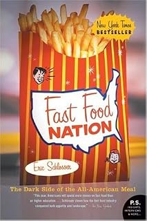 Fast Food Nation by Eric Schlosser
