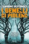 I gemelli di Piolenc by Sandrine Destombes