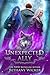 Unexpected Ally (Aluna Series Book 5)
