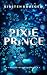 The Pixie Prince: An Affinities Novella (The Affinities Series)