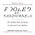 Fooled by Randomness: The Hidden Role of Chance in Life and in the Markets