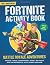 Unofficial Fortnite Activity Book by GamePlay Publishing
