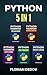 Python Programmieren 5 in 1...