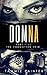 Domna, Part Five: The Forgotten Heir (Domna (A Serialized Novel of Osteria) Book 5)
