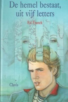 De hemel bestaat, uit vijf letters (Hardcover)