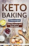 Keto Baking: 2 Ma...