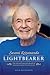 Swami Kriyananda, Lightbearer: The Life and Legacy of a Disciple of Paramhansa Yogananda
