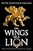 On Wings of A Lion (The Per...