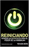 Reiniciando: Vencer la depresión con el poder de la Kabbalah (Spanish Edition) Book cover for Reiniciando: Vencer la depresión con el poder de la Kabbalah (Spanish Edition)
