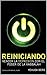 Reiniciando by Yehuda Berg