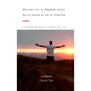 Manuel sur la Régénération de la Santé et de la Vitalité