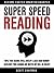 Super Speed Reading by Scott Chapman