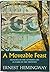 A Moveable Feast by Ernest Hemingway