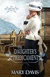 The Daughter's Predicament (The Quilting Circle #2)