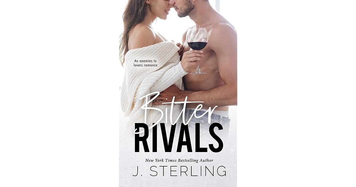 Bitter Rivals by J. Sterling