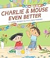 Charlie & Mouse E...