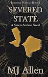 Severed State (Immortal Witness #1) Severed State (Immortal Witness #1)