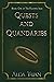 Quests and Quandaries (The ...