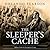 The Sleeper's Cache by Orlando Pearson