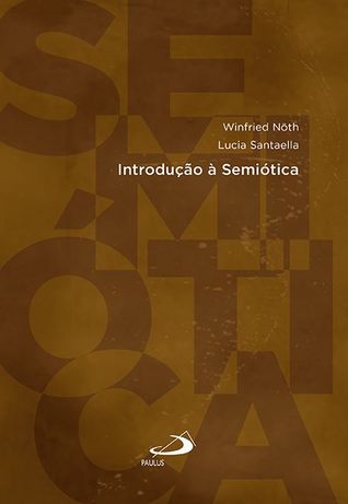 Introdução à Semiótica (Paperback)