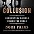 Collusion: How Central Bankers Rigged the World