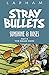 Stray Bullets: Sunshine & Roses, Part 4: The Salad Days