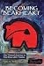 Becoming Bearheart: One Woman’s Journey to Find Peace After Trauma