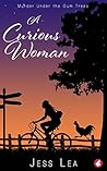 Book cover for A Curious Woman (Murder Under the Gum Trees, #1)