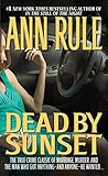 Dead By Sunset: Perfect Husband, Perfect Killer? Book cover for Dead By Sunset: Perfect Husband, Perfect Killer?
