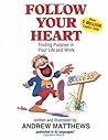 Follow Your Heart