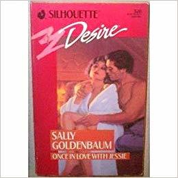 Once In Love With Jessie (Silhouette Desire)