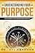 Understanding Your Purpose: Reclaiming Your Power and Identity