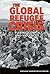 The Global Refugee Crisis: Fleeing Conflict and Violence