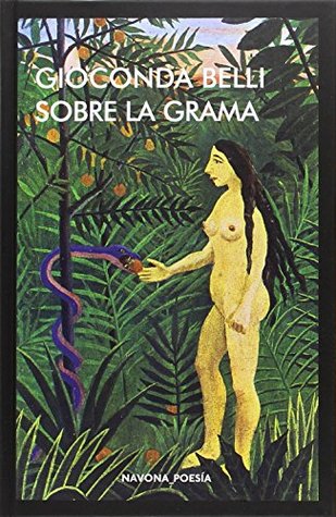 Portada de Sobre la grama, de Gioconda Belli