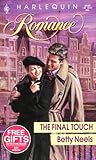 The Final Touch by Betty Neels The Final Touch by Betty Neels