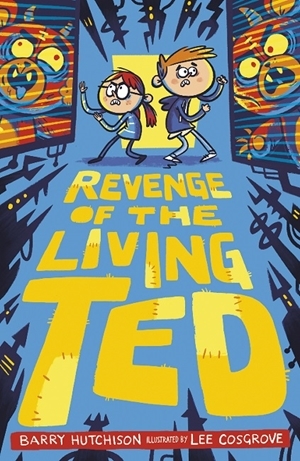 Revenge of the Living Ted (Paperback)