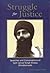 Struggle for Justice: Speeches and Conversations of Sant Jarnail Singh Khalsa Bhindranwale