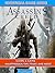 Assassin's Creed III Strategies Guide and Walkthrough, Tips, ... by FER. Guide