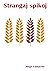 Strangaj spikoj (Originala ...
