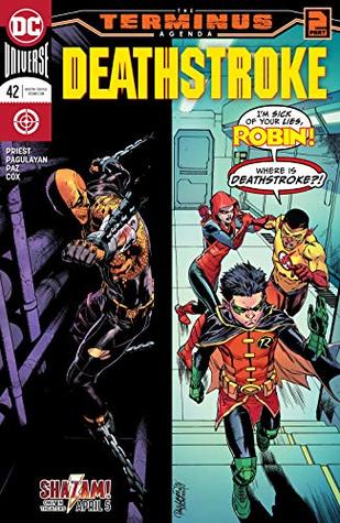 Deathstroke (2016-2020), #42, June 2019: The Terminus Agenda, Part 2
