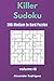 Killer Sudoku Puzzles - 200...