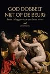 God dobbelt niet ...