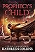 Prophecy's Child (Realm Wal...