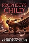 Prophecy's Child